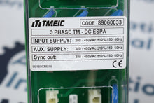 Load image into Gallery viewer, TMEIC 99189CM016 89060033 3 Phase TM DC ESPA OPEN BOX
