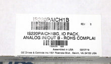Load image into Gallery viewer, IS220PAICH1B By General Electric 28VDC .49Amp Analog Input/Output Module NSFP
