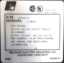 Carregar imagem no visualizador da galeria, 57C402 By Reliance Electric 16-CH 24-115 VAC/DC Output Module NSFP AutoMax
