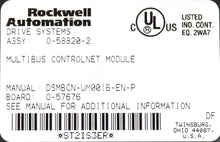 Load image into Gallery viewer, 0-58820-2 By Reliance Electric MultiBus ControlNet Module AutoMax
