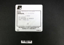 Load image into Gallery viewer, 45C305A By Reliance Electric AutoMate 30 4K Enhanced Card Processor Module
