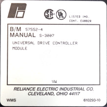 Carregar imagem no visualizador da galeria, 57552-4 By Reliance Electric Universal Drive Controller Module AutoMax
