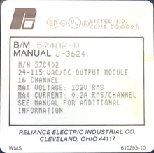 Carregar imagem no visualizador da galeria, 57C402 By Reliance Electric 16-CH 24-115 VAC/DC Output Module AutoMax
